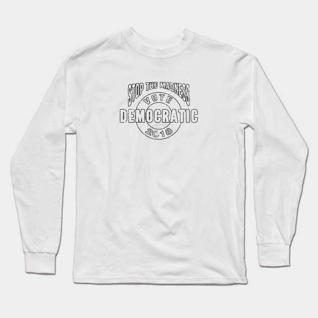 Vote Democratic Long Sleeve T-Shirt by SeattleDesignCompany